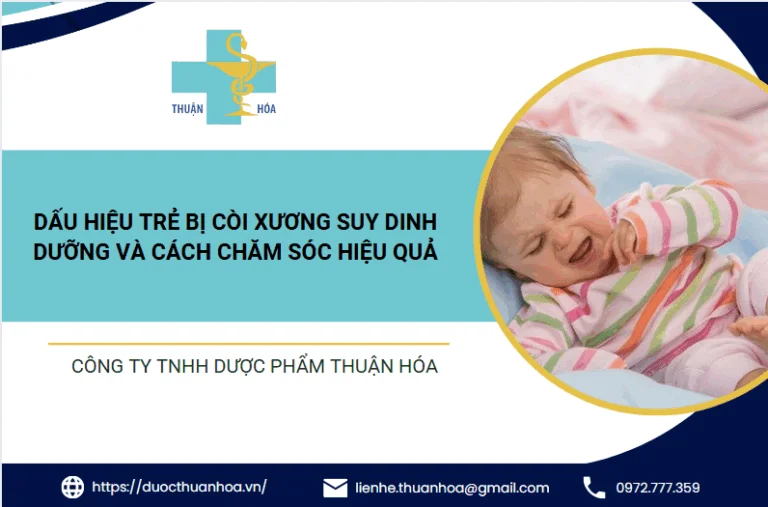 Dấu hiệu trẻ bị còi xương suy dinh dưỡng và cách chăm sóc hiệu quả